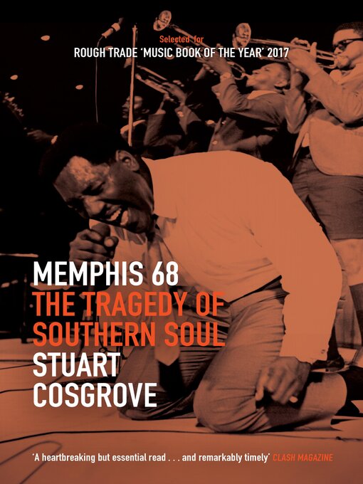 Title details for Memphis 68 by Stuart Cosgrove - Available